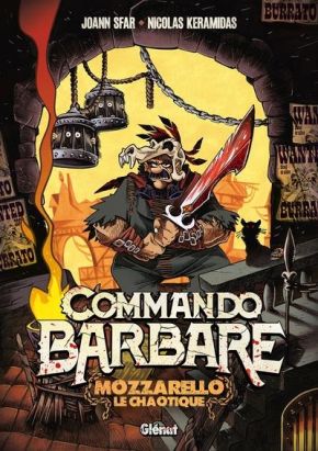 Commando barbare, le roman illustré