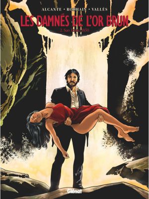 Les damnés de l'or brun tome 2