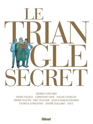 Le triangle secret - intégrale