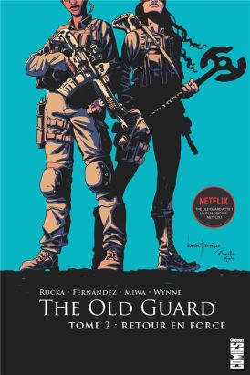 The old guard tome 2