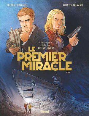 Le premier miracle tome 2