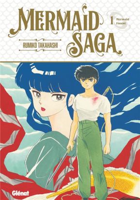 Mermaid saga - édition originale tome 1