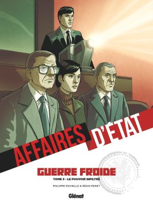 Affaires d'État - guerre froide tome 3