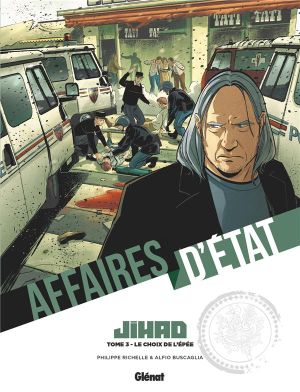 Affaires d'État - Jihad tome 3