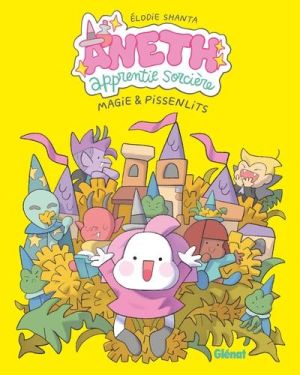 Aneth, apprentie sorcière tome 1