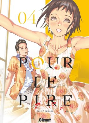 Pour le pire tome 4