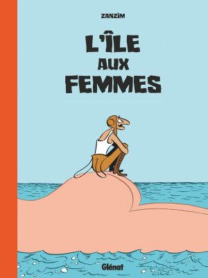 L'île aux femmes (édition revisitée)