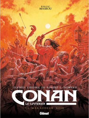 Conan le Cimmérien - Le maraudeur noir + ex-libris offert