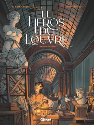 Le héros du Louvre tome 1