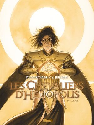 Les chevaliers d'Héliopolis - intégrale