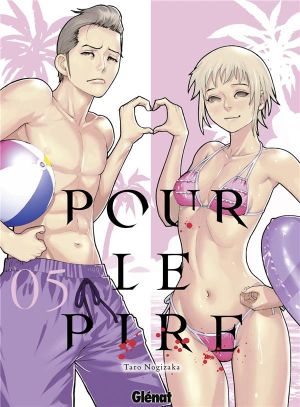 Pour le pire tome 5