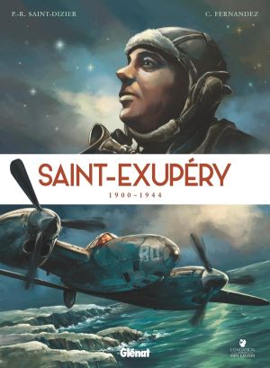 Saint-Exupéry - 1900-1944 Saint-Exupéry - 1900-1944