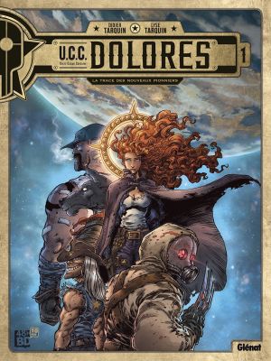 UCC Dolores (48h BD) tome 1