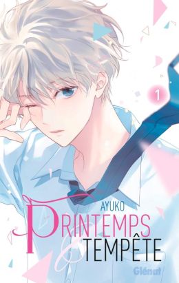 Printemps et tempête tome 1