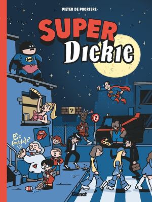 Super dickie Super dickie