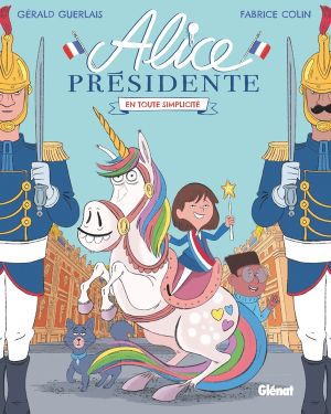 Alice présidente tome 2