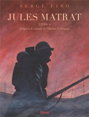 Jules Matrat tome 1