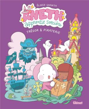 Aneth, apprentie sorcière tome 2