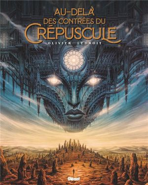 Au-delà des contrées du crépuscule (éd. luxe)