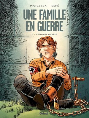 Une famille en guerre tome 3