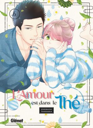 L'amour est dans le thé tome 6