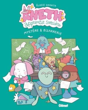 Aneth, apprentie sorcière tome 3