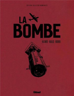 La bombe (édition collector)
