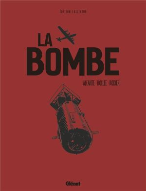 La bombe (édition collector)