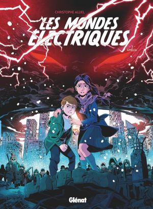 Les mondes électriques tome 3