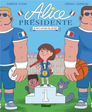 Alice présidente tome 4