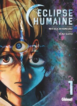 Éclipse humaine tome 1