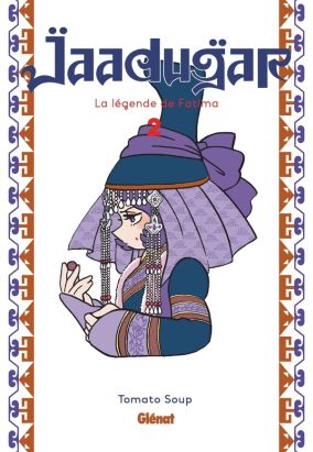 Jaadugar, la légende de Fatima tome 2