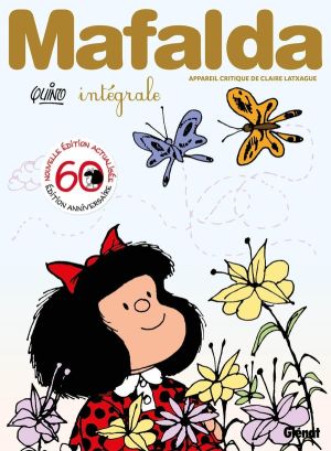 Mafalda - intégrale anniversaire 60 ans