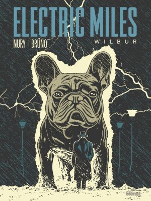 Electric Miles tome 1 + ex-libris offert