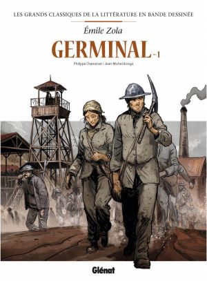 Germinal en BD tome 1