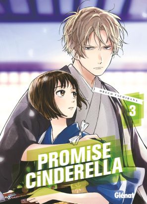 Promise Cinderella tome 3