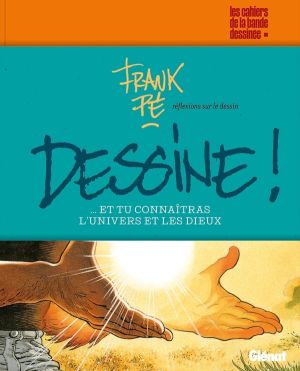 Dessine ! Réflexions sur le dessin