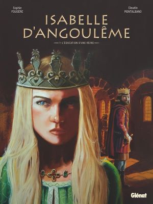 Isabelle d'Angoulême tome 1