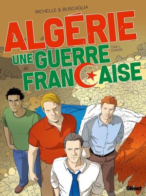 Algérie, une guerre française tome 5