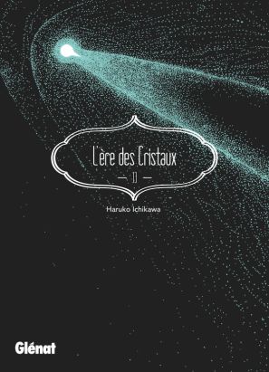 L'ère des cristaux tome 13