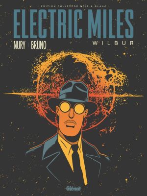 Electric Miles (édition collector n&b) tome 1 + ex-libris offert Electric Miles (édition collector n&b) tome 1 + ex-libris offert
