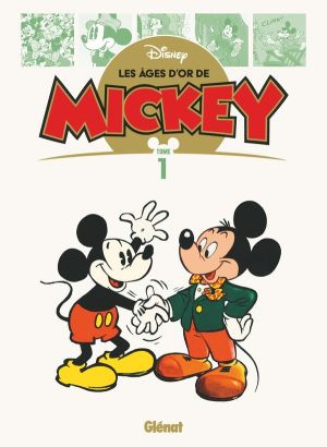Les âges d'or de Mickey tome 1 Les âges d'or de Mickey tome 1