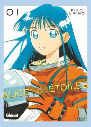 Alice au-delà des étoiles tome 1