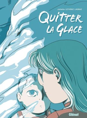 Quitter la glace
