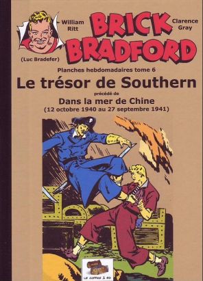 Brick bradford - planches hebdomadaires tome 6