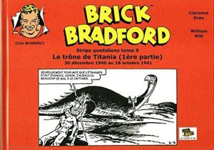 Brick Bradford - strips quotidiens tome 9 - Le trône de Titania