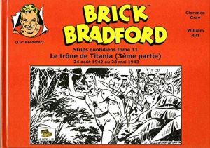 Brick Bradford strips quotidiens tome 11 - Le trône de Titania (3ème partie)