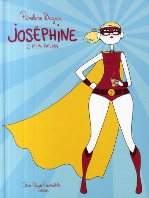 joséphine tome 2 - même pas mal