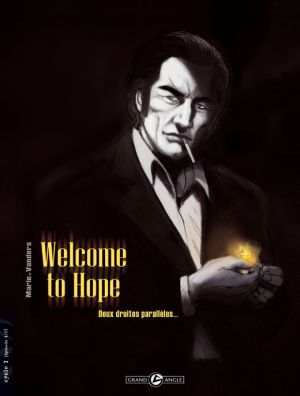 welcome to hope tome 1 - deux droites parallèles