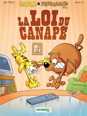 raoul et fernand tome 3 - la loi du canapé